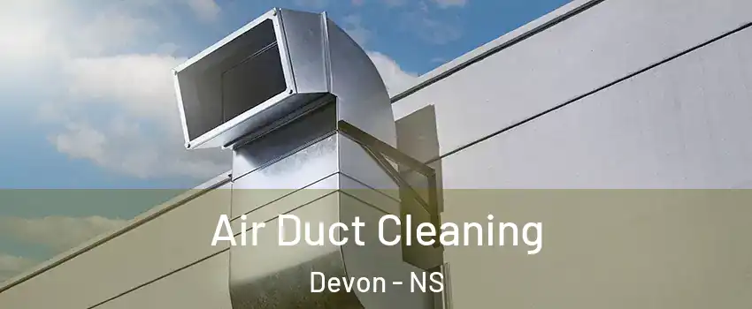  Air Duct Cleaning Devon - NS