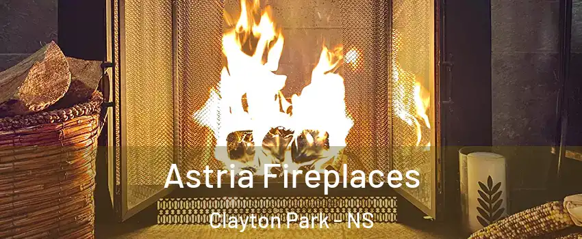  Astria Fireplaces Clayton Park - NS