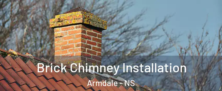  Brick Chimney Installation Armdale - NS