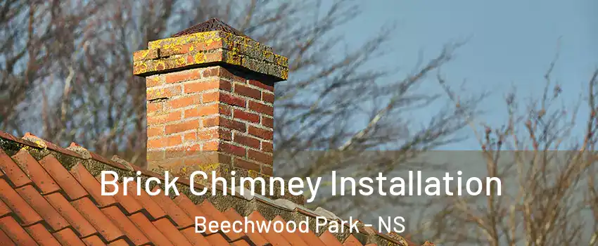 Brick Chimney Installation Beechwood Park - NS