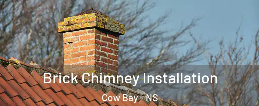  Brick Chimney Installation Cow Bay - NS