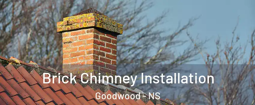  Brick Chimney Installation Goodwood - NS