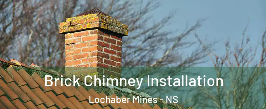  Brick Chimney Installation Lochaber Mines - NS