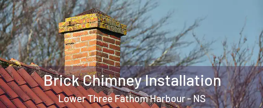  Brick Chimney Installation Lower Three Fathom Harbour - NS