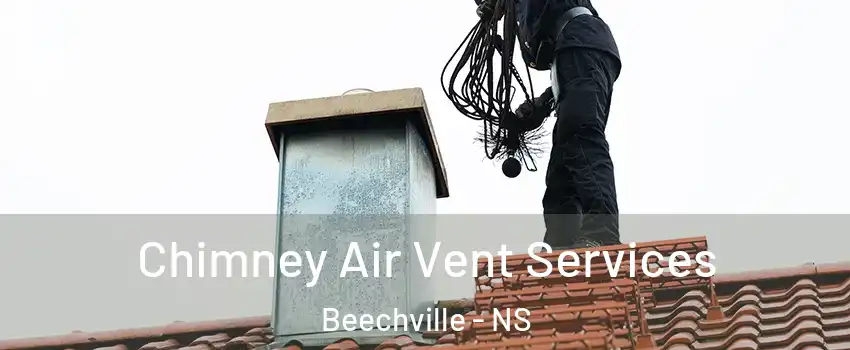  Chimney Air Vent Services Beechville - NS