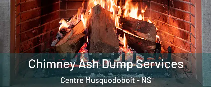  Chimney Ash Dump Services Centre Musquodoboit - NS