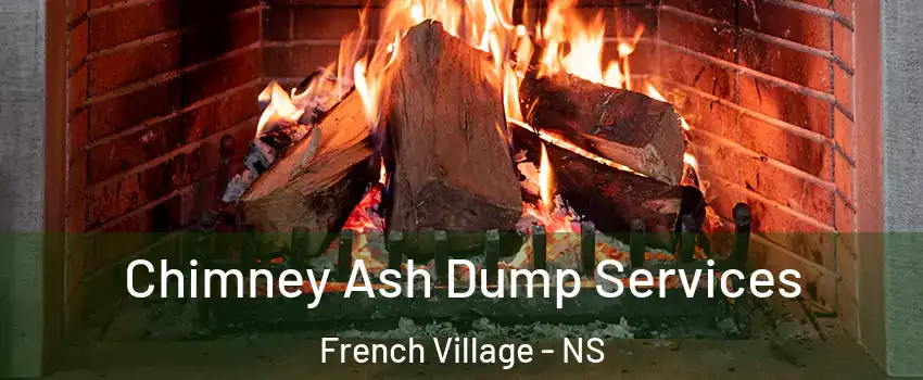  Chimney Ash Dump Services French Village - NS