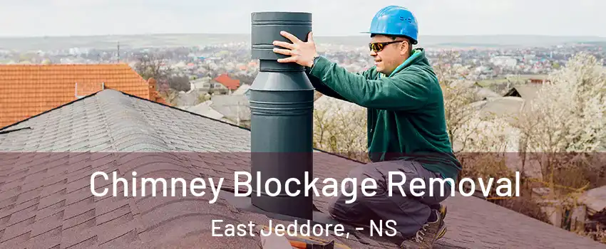  Chimney Blockage Removal East Jeddore, - NS