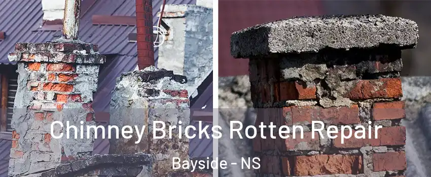  Chimney Bricks Rotten Repair Bayside - NS