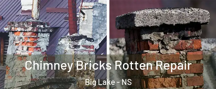 Chimney Bricks Rotten Repair Big Lake - NS