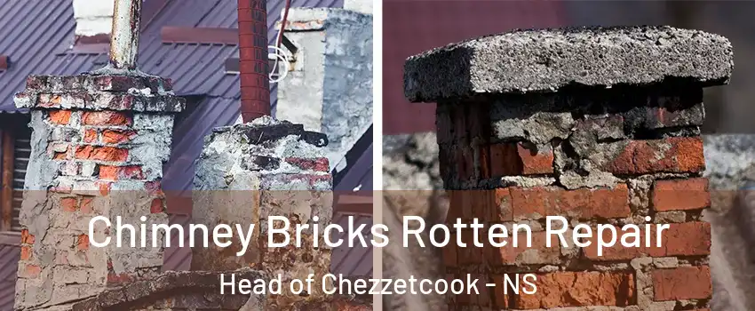  Chimney Bricks Rotten Repair Head of Chezzetcook - NS