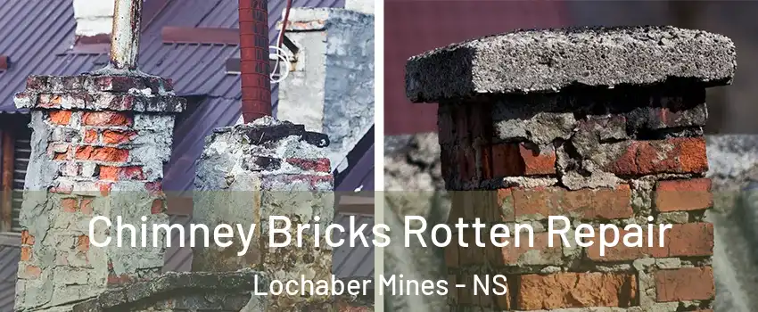  Chimney Bricks Rotten Repair Lochaber Mines - NS