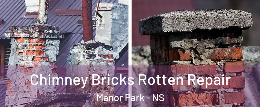  Chimney Bricks Rotten Repair Manor Park - NS
