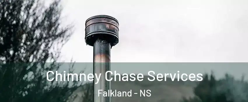 Chimney Chase Services Falkland - NS