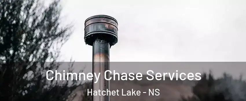  Chimney Chase Services Hatchet Lake - NS
