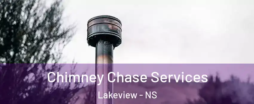  Chimney Chase Services Lakeview - NS