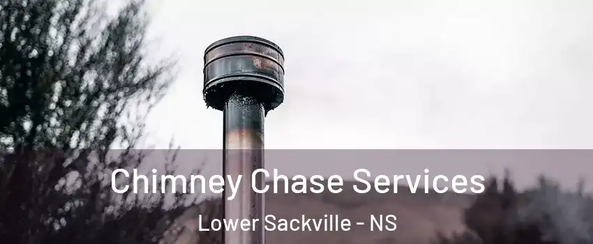  Chimney Chase Services Lower Sackville - NS
