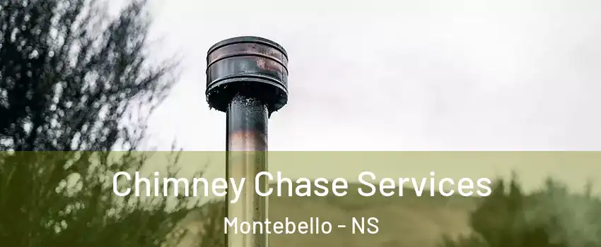  Chimney Chase Services Montebello - NS