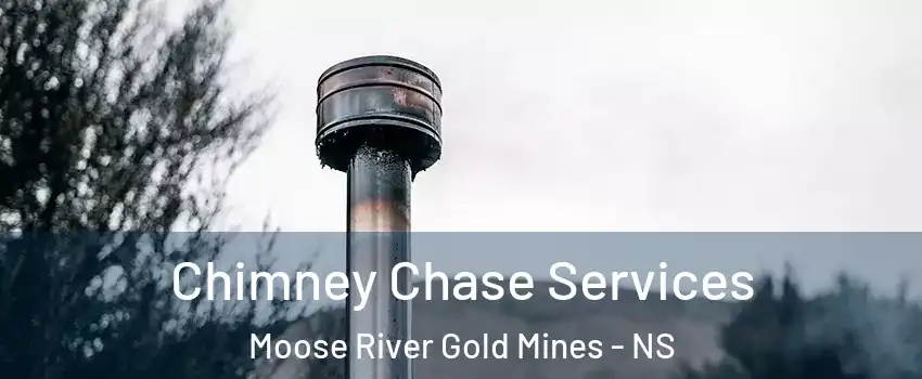  Chimney Chase Services Moose River Gold Mines - NS