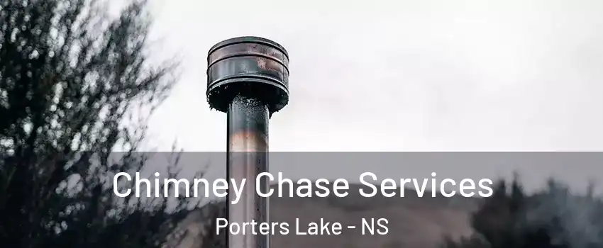 Chimney Chase Services Porters Lake - NS
