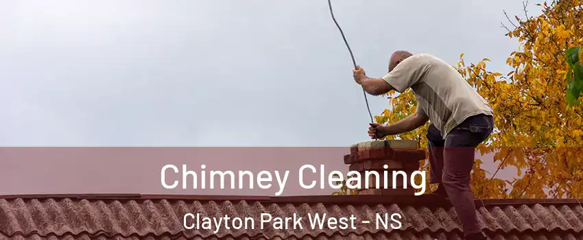  Chimney Cleaning Clayton Park West - NS