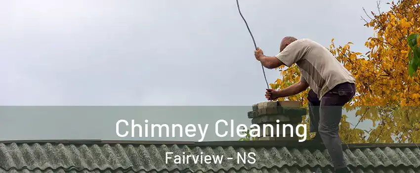  Chimney Cleaning Fairview - NS