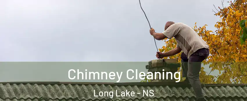  Chimney Cleaning Long Lake - NS