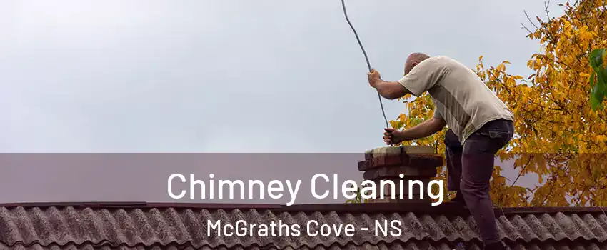 Chimney Cleaning McGraths Cove - NS