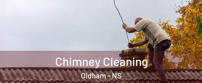  Chimney Cleaning Oldham - NS