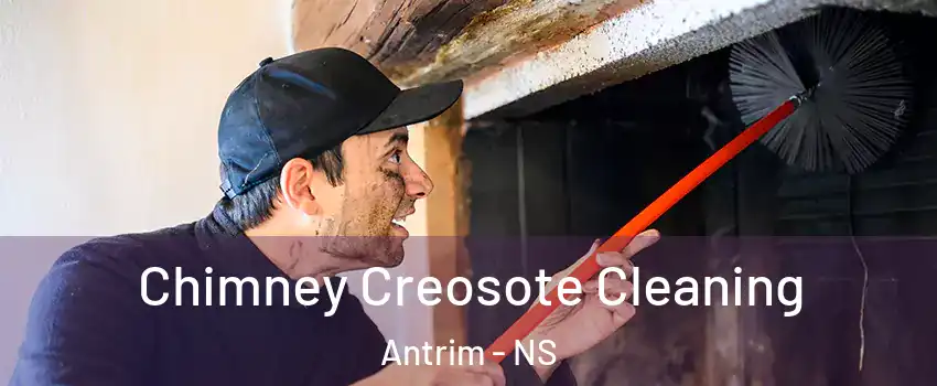  Chimney Creosote Cleaning Antrim - NS