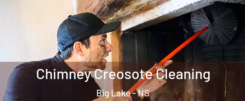  Chimney Creosote Cleaning Big Lake - NS