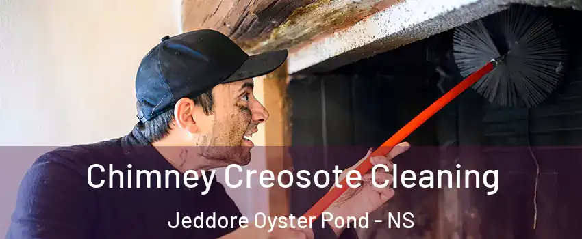  Chimney Creosote Cleaning Jeddore Oyster Pond - NS