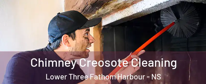  Chimney Creosote Cleaning Lower Three Fathom Harbour - NS