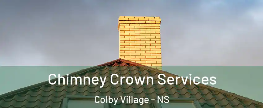 Chimney Crown Services Colby Village - NS