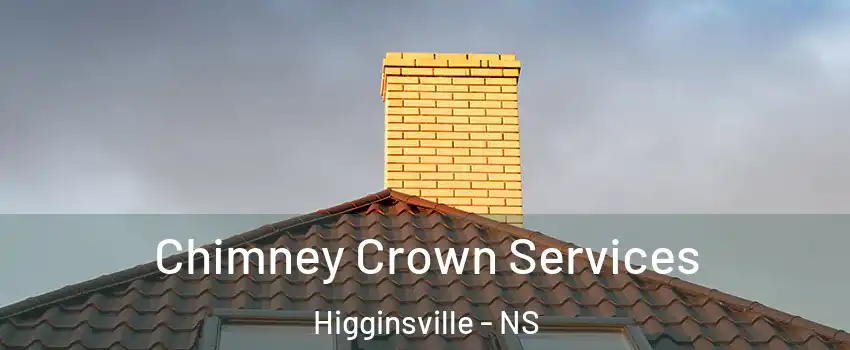 Chimney Crown Services Higginsville - NS