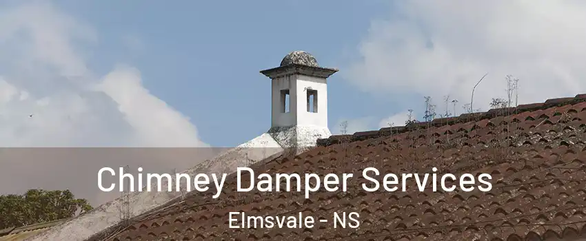  Chimney Damper Services Elmsvale - NS