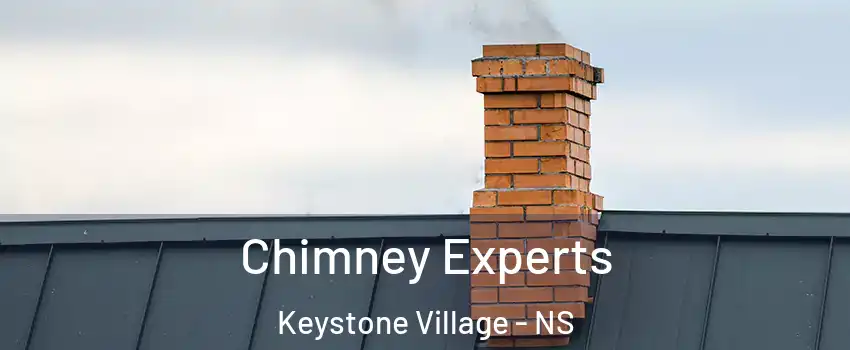 Chimney Experts Keystone Village - NS