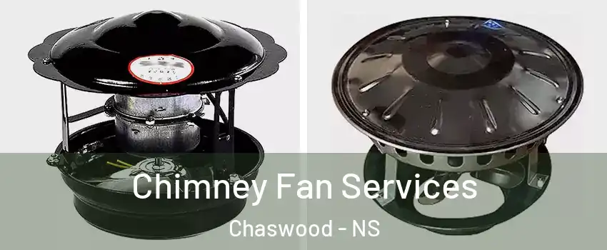  Chimney Fan Services Chaswood - NS