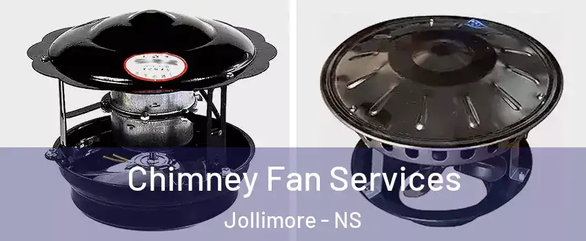  Chimney Fan Services Jollimore - NS
