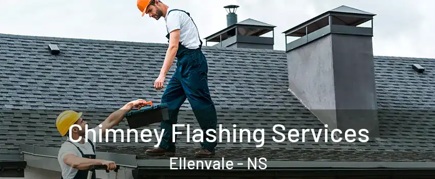 Chimney Flashing Services Ellenvale - NS