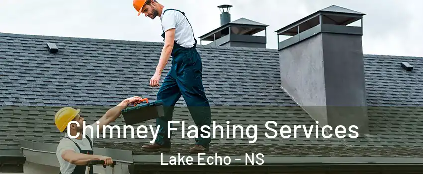Chimney Flashing Services Lake Echo - NS