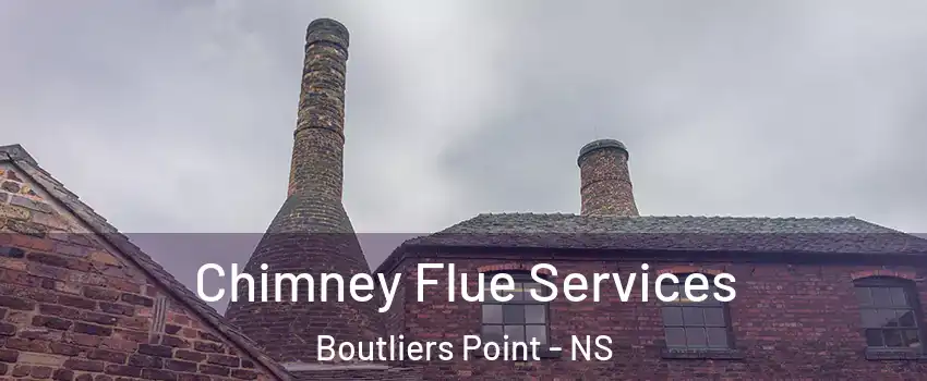  Chimney Flue Services Boutliers Point - NS
