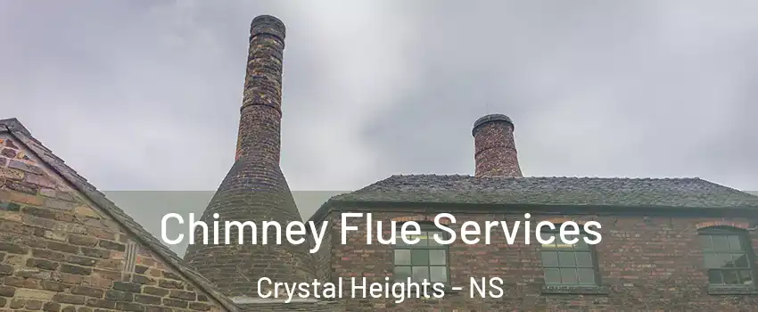  Chimney Flue Services Crystal Heights - NS