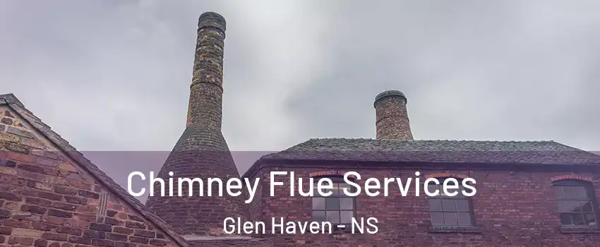  Chimney Flue Services Glen Haven - NS