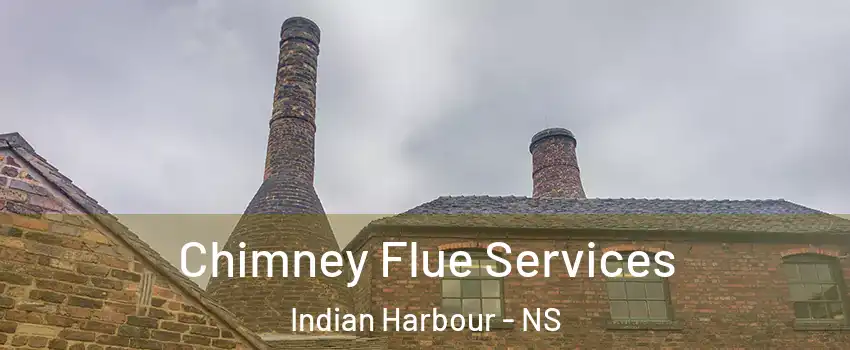  Chimney Flue Services Indian Harbour - NS