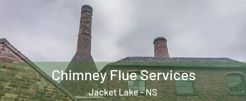  Chimney Flue Services Jacket Lake - NS