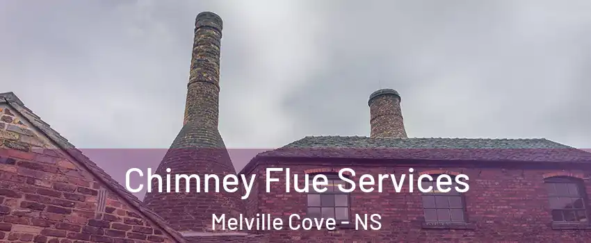  Chimney Flue Services Melville Cove - NS