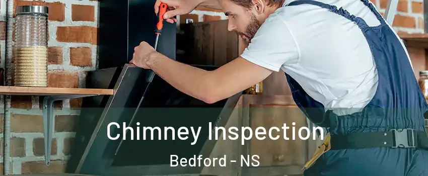  Chimney Inspection Bedford - NS