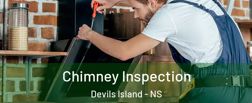  Chimney Inspection Devils Island - NS