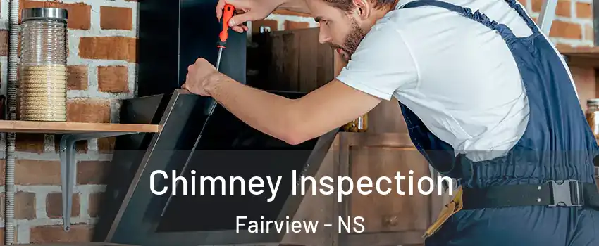 Chimney Inspection Fairview - NS